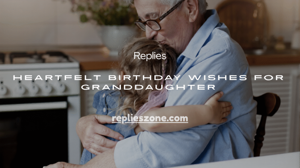 Birthday Wishes for Granddaughter