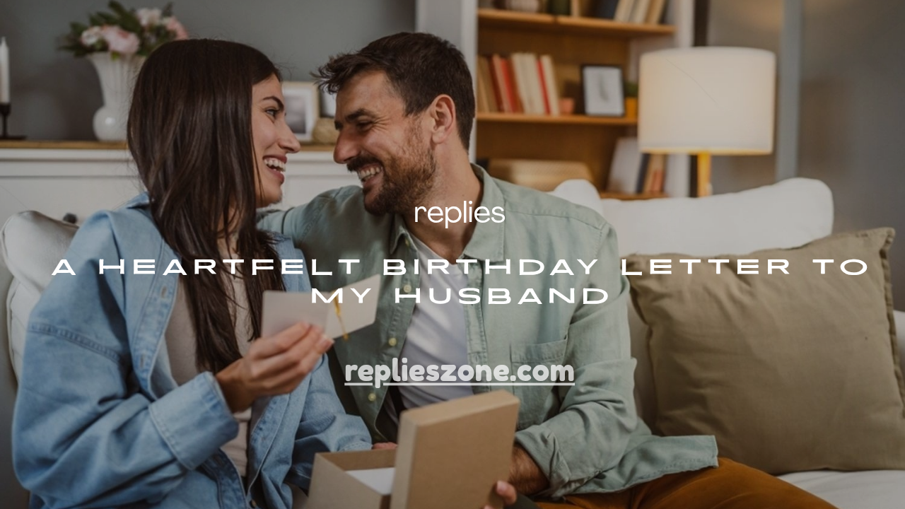 Birthday Letter To My Husband