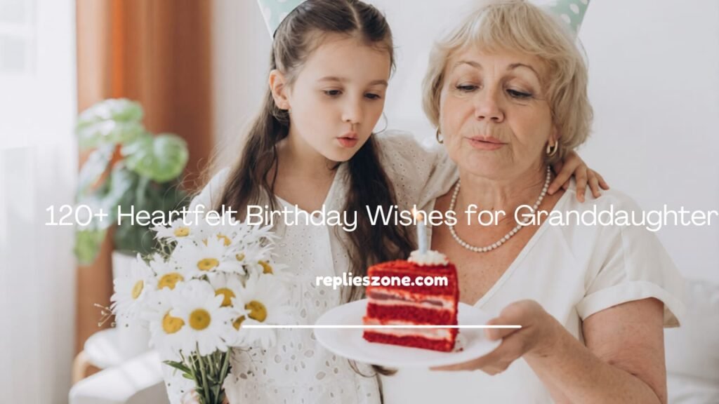 Birthday Wishes for Granddaughter