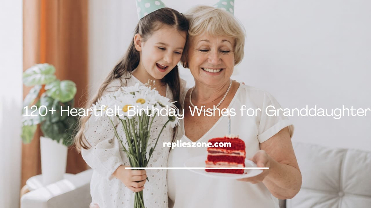 Birthday Wishes for Granddaughter