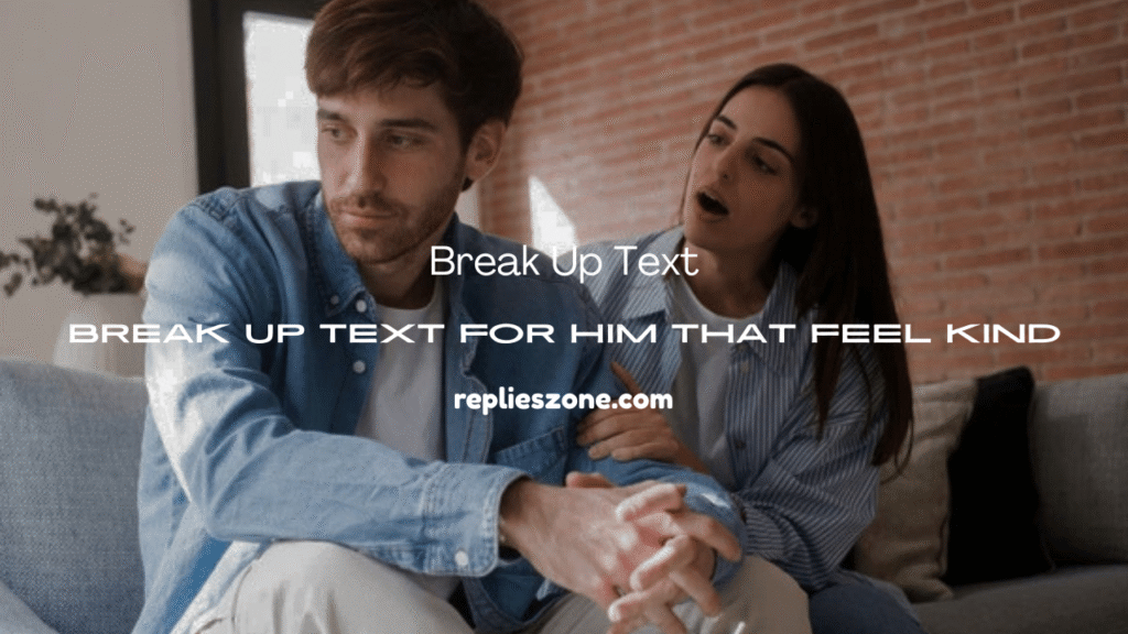 Break Up 