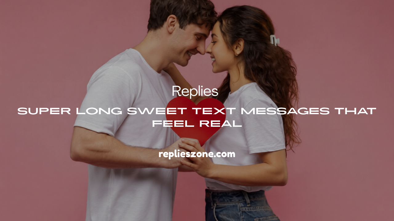 Long Sweet Text Messages
