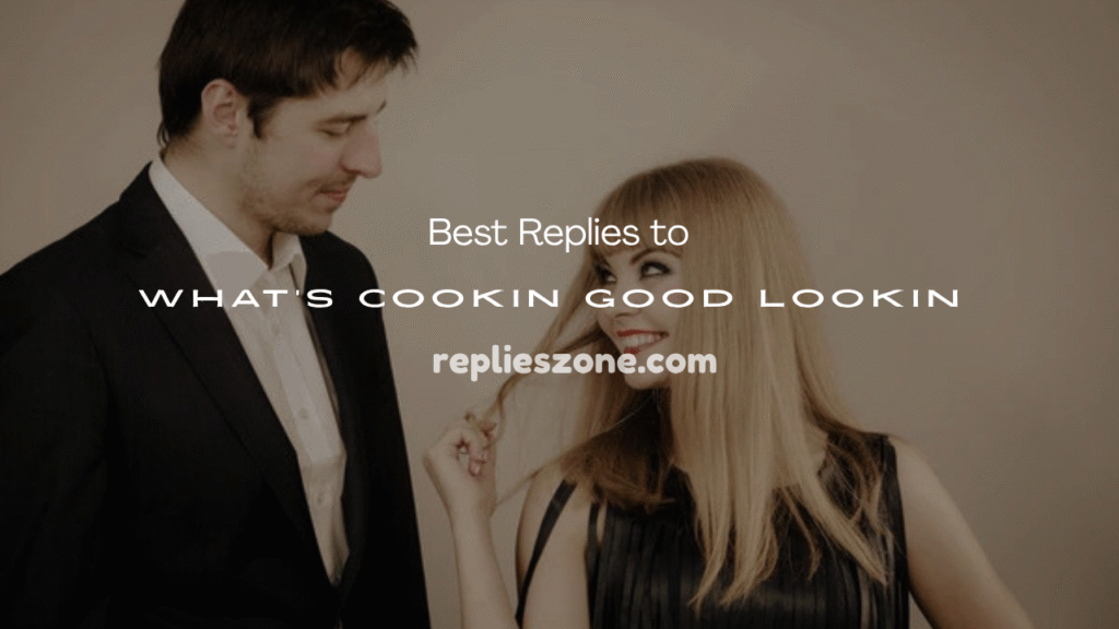 What’s Cookin Good Lookin