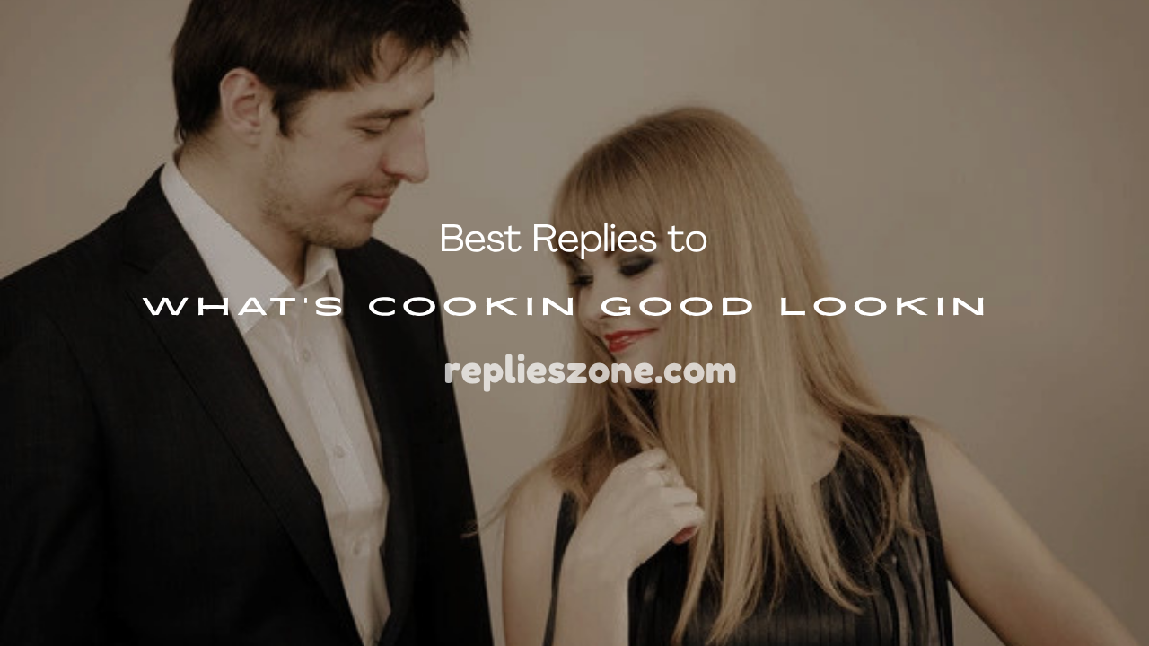 What’s Cookin Good Lookin