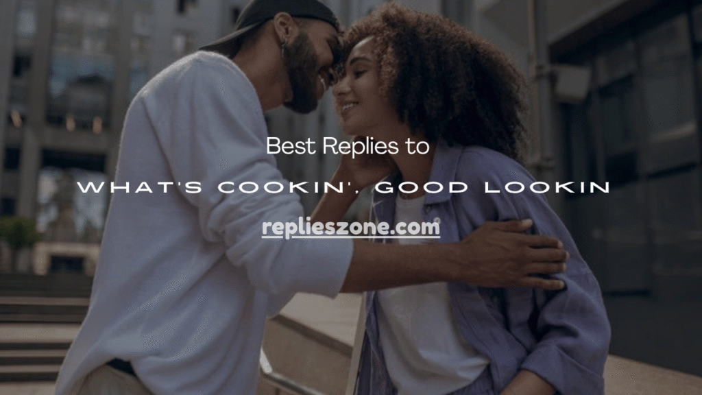 Whats Cookin Good Lookin’