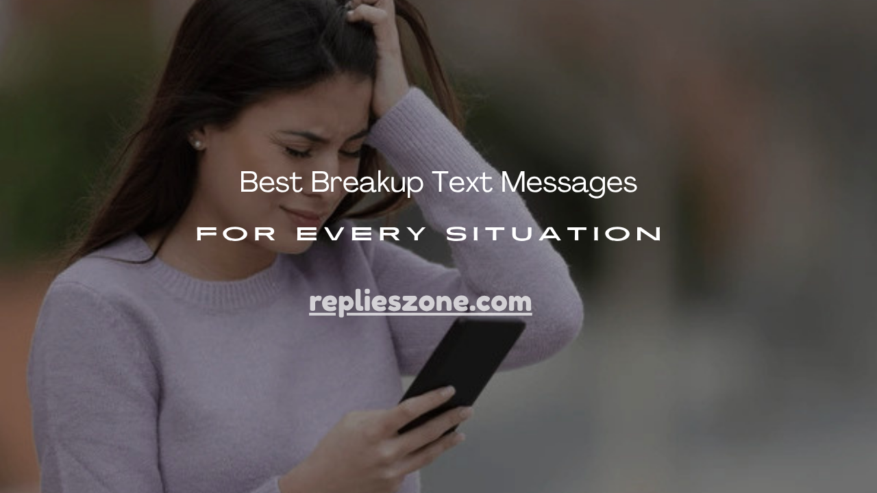Breakup Text Messages