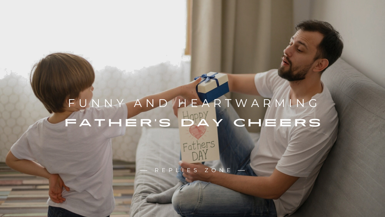 Father’s Day Cheers