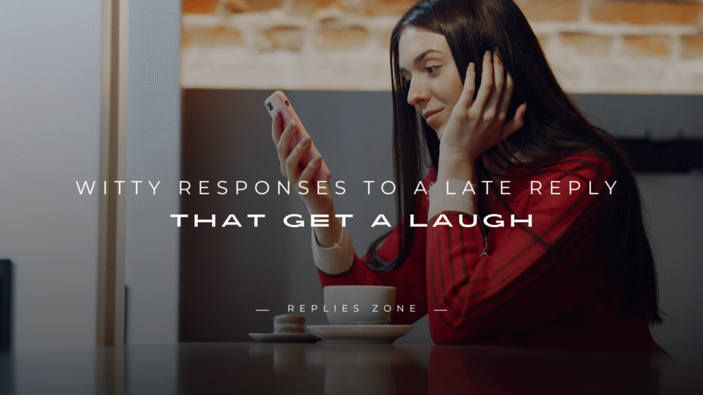 Responses to a Late Reply